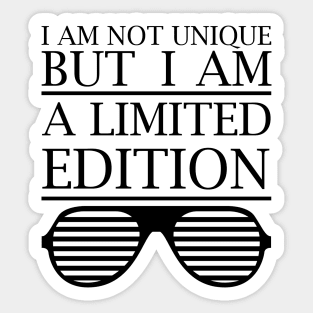 I Am A Limited Edition - Black Sticker